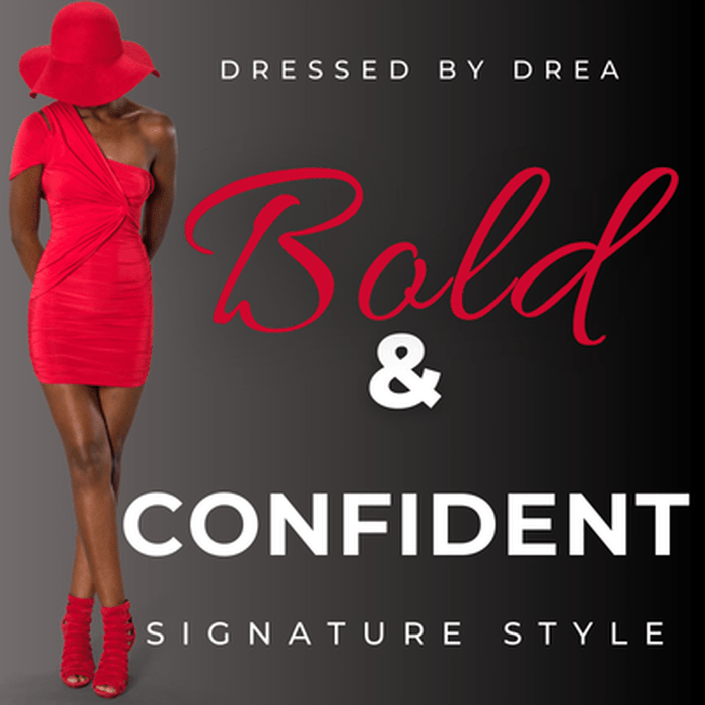 Bold & Confident Signature Style Package